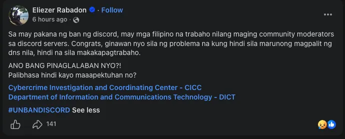 Facebook post by Eliezer Rabadon: Filipinos who work as community moderators on Discord servers can't work unless they know how to change their DNS. #UNBANDISCORD