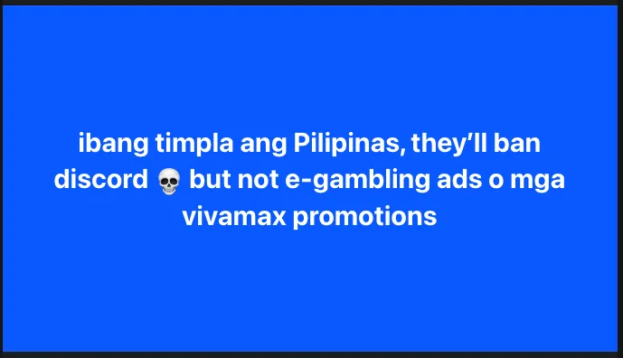 Post: ibang timpla ang Pilipinas, they'll ban Discord but not e-gambling ads or Vivamax promotions.