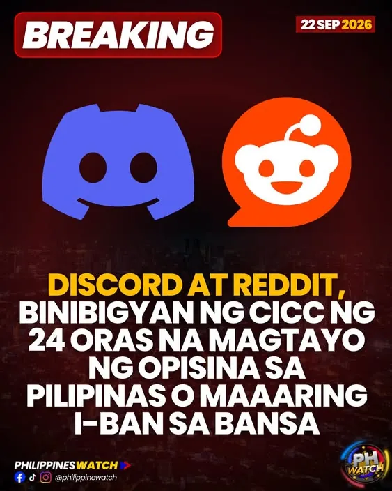 Philippines Watch breaking news graphic, Sept 22 2026: Discord and Reddit given 24 hours by the CICC to set up an office in the Philippines or risk a ban.